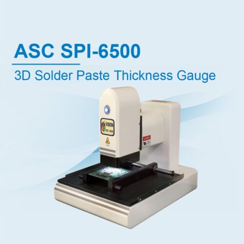 SPI-6500 Semi-automatic 3D Solder Paste thickness Tester